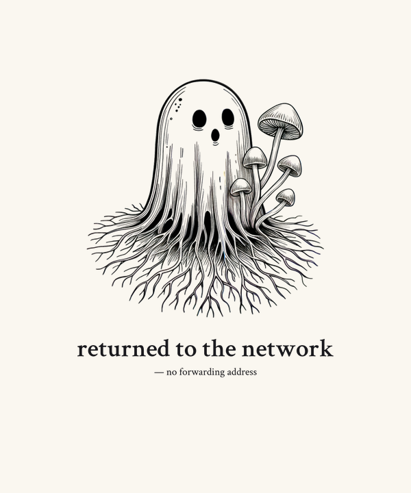 Returned to the Network Ghost Shirt — Dark Cute Mycology Tee, Mushroom