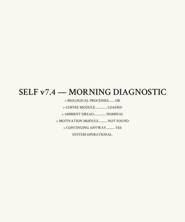 Morning Diagnostic Terminal Shirt — Retro Computing Anti-Motivational 